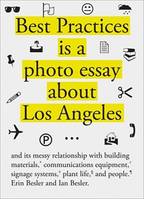 Best Practices : A photo essay about Los Angeles /anglais