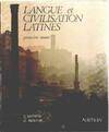 Langue et civilisation latines : 1ère année, 1) année