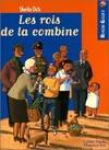 Rois de la combine (Les), - HUMOUR GARANTI, SENIOR DES 11/12ANS