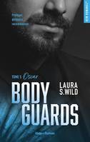 Bodyguards - Tome 5, Oscar