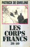 Les corps francs 39/40, 39-40