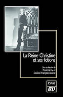 La Reine Christine et ses fictions