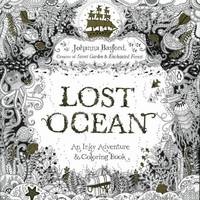 Lost Ocean: An Inky Adventure and Coloring Book