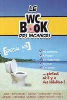 Le WC Book des vacances - Spécial été