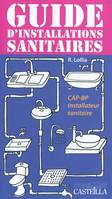 Guide d’installations sanitaires CAP, Bac Pro (2010) - Référence, Hauteur de pose des appareils sanitaires et mise en attente des canalisations, La fonction des composants des réseaux fluidiques