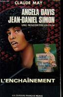 Angela Davis Jean-Daniel Simon une rencontre/un film l'enchainement., une rencontre, un film, 