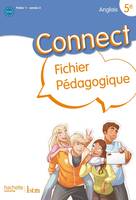 Connect 5e / Palier 1 année 2 - Anglais - Guide pédagogique - Edition 2012, Prof