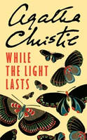 While the Light Lasts, Livre