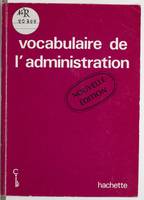 Vocabulaire de l'administration