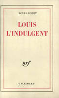 Louis l'indulgent