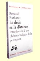 Le désir et la distance, Introduction à une phénoménologie de la perception