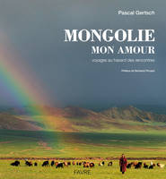 Mongolie mon amour