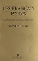 Les Français, 1976-1979 : chronologie et structures d'une société