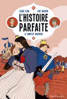 2, L'histoire parfaite, Tome 02, Le complot bouzbekh