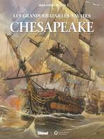 Chesapeake, Les grandes batailles navales