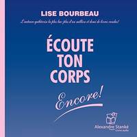 Écoute ton corps, encore !, Tome 2