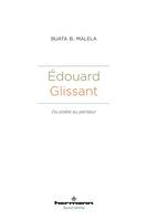 Édouard Glissant, Du poète au penseur