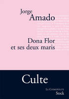 Dona Flor et ses deux maris, histoire morale, histoire d'amour