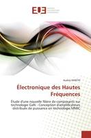 Électronique des Hautes Fréquences, Étude d'une nouvelle filière de composants sur technologie GaN - Conception d'amplificateurs distrib