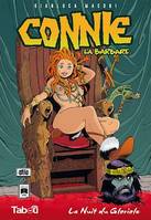 Connie, la barbare (1) : La nuit du Gloriole