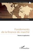 Fondements de la finance de marché, Théories et applications