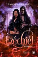 Ézéchiel, Hybride Spin-off #1