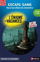 L'Enigme des vacances Escape game de la 4ème à la 3ème - Dans les allées du cimetière