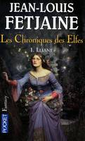 1, Les Chroniques des Elfes - tome 1 Lliane