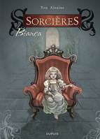 Sorcières - Tome 1 - Bianca