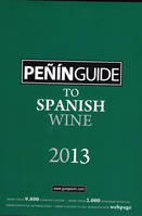 Penin Guide to Spanish Wine 2013 (Anglais)