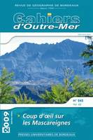 Les cahiers d'Outre-Mer, n°245/tome LXII, Coup d'œil sur les Mascareignes