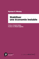 Stabiliser une économie instable