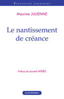 Le nantissement de créance