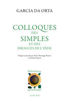 Colloques des simples et des drogues de l'Inde