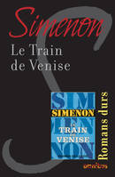 Le train de Venise, Romans durs