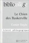 BIBLIOCOLLEGE - Le chien des Baskerville - Livret pédagogique, livret pédagogique