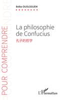 La philosophie de Confucius