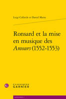 Ronsard et la mise en musique des 