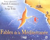 Fables de la Méditerranée - Livre-CD