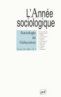 année sociologique 2000, vol. 50 (2), Sociologie de l'éducation