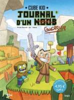 Journal d'un Noob - tome 1 Un nouveau guerrier - OP Petit prix 2021