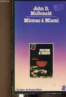 Micmac à Miami (Collection 