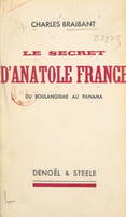 Le secret d'Anatole France, Du boulangisme au Panama