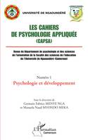 Les Cahiers de psychologie appliquée (CAPSA) Numéro 1, Psychologie et développement