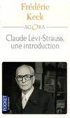 Claude Lévi-Strauss, une introduction