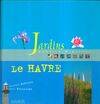 Jardins publics & privés, Le Havre