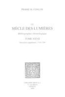 Le Siècle des Lumières : bibliographie chronologique. T. XXVII, Deuxième supplément: 1716-1789