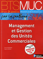 Management et gestion des unités commerciales BTS MUC 1 et 2