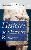 Histoire de l’Empire Romain, Res gestae: La période romaine de 353 à 378 ap. J.-C.