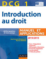 1, DCG 1 - Introduction au droit 2014/2015 - 8e édition - Manuel et applications, Manuel et Applications, QCM et questions de cours corrigées